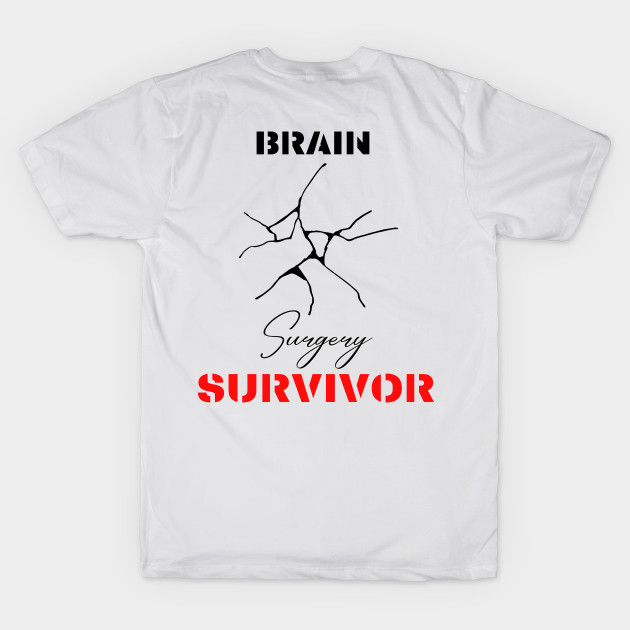 Brain Surgery Survivor motivational design by Digital Mag Store
